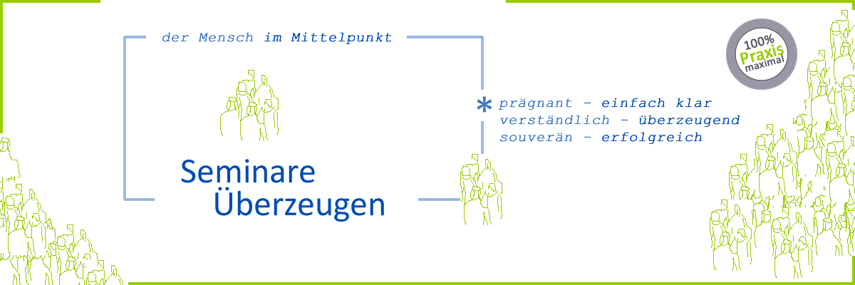 Seminare Überzeugen